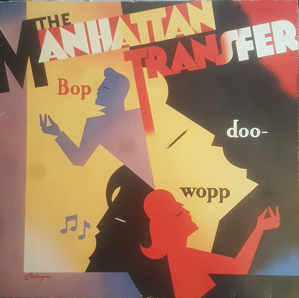 The Manhattan Transfer - Bop Doo-Wopp (LP, Album)