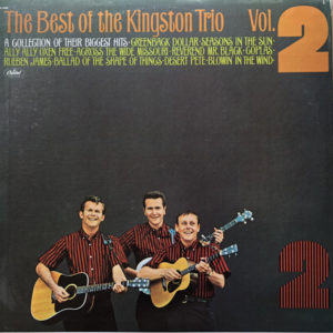 Kingston Trio - The Best Of The Kingston Trio Vol. 2 (LP, Comp, Mono, RE)