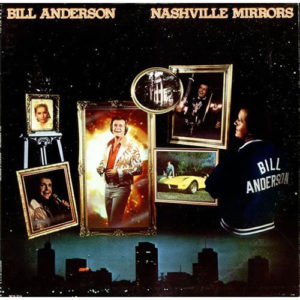 Bill Anderson (2) - Nashville Mirrors (LP, Album)