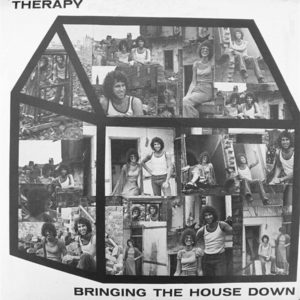 Therapy (7) - Bringing The House Down (LP, Album)