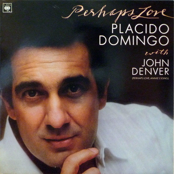 Placido Domingo With John Denver - Perhaps Love (LP, Album)