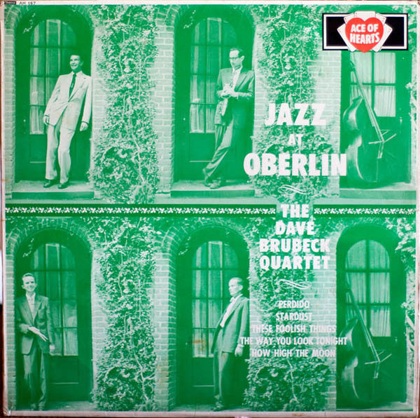 The Dave Brubeck Quartet - Jazz At Oberlin (LP, Album, Mono, RE)