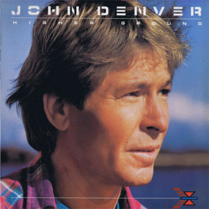 John Denver - Higher Ground (LP, Album)