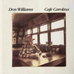 Don Williams (2) - Cafe Carolina (LP, Album)
