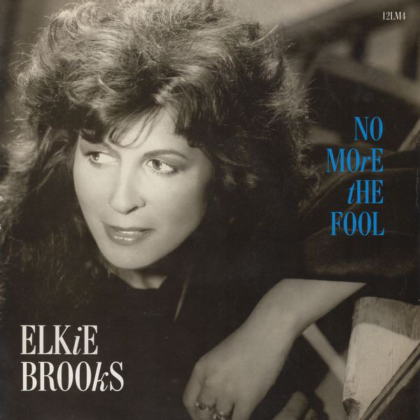 Elkie Brooks - No More The Fool (12", Single)