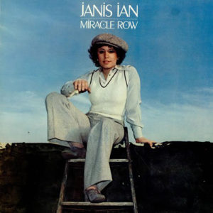 Janis Ian - Miracle Row (LP, Album, Gat)