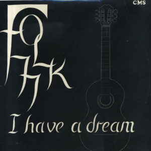 Folk '77 - I Have A Dream (LP)