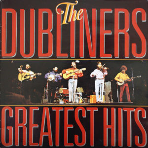 The Dubliners - Greatest Hits (LP, Comp)