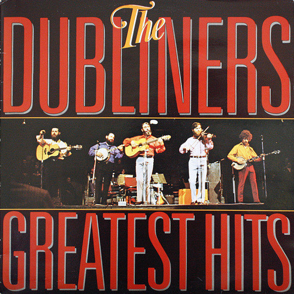The Dubliners - Greatest Hits (LP, Comp)