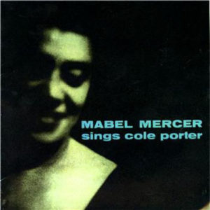 Mabel Mercer - Mabel Mercer Sings Cole Porter (LP, Album, Mono, RE)