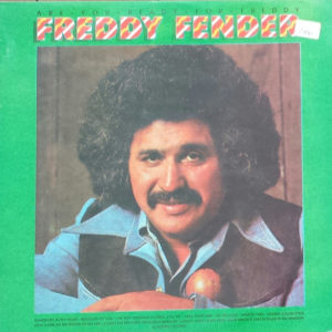 Freddy Fender (2) - Are You Ready For Freddy (LP, Album)