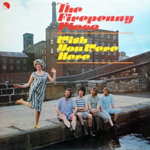 The Fivepenny Piece - Wish You Were Here (LP)