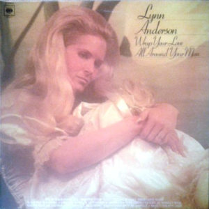 Lynn Anderson - Wrap Your Love All Around Your Man (LP, Album)