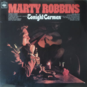 Marty Robbins - Tonight Carmen (LP, Album, Mono)