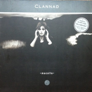 Clannad - Macalla (LP, Album)