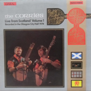 The Corries - Live From Scotland Volume 1 (LP, Album)