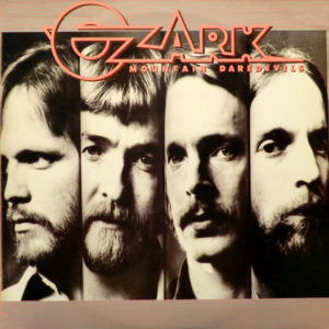 The Ozark Mountain Daredevils - Ozark Mountain Daredevils (LP, Album)