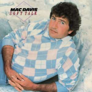 Mac Davis - Soft Talk (LP, Album, PRC)