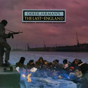 Various - Derek Jarman's The Last Of England (The Original Motion Picture Soundtrack) (LP)