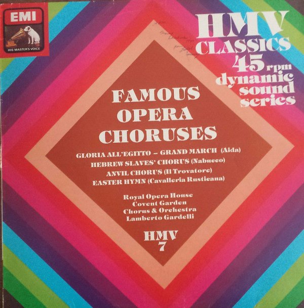 Chorus Of The Royal Opera House, Covent Garden, Orchestra Of The Royal Opera House, Covent Garden, Lamberto Gardelli - Famous Opera Choruses (12")