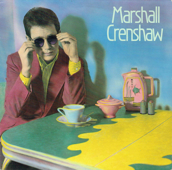 Marshall Crenshaw - Marshall Crenshaw (LP, Album)