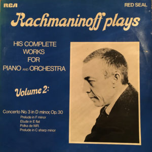 Sergei Vasilyevich Rachmaninoff - Rachmaninoff plays his complete works for piano and orchestra Volume 2 (LP, Album)