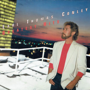 Earl Thomas Conley - Greatest Hits (LP, Comp, RE)