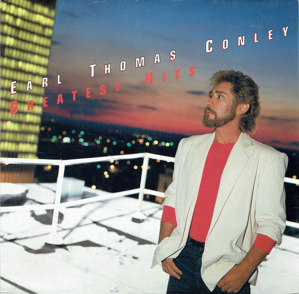 Earl Thomas Conley - Greatest Hits (LP, Comp, RE)