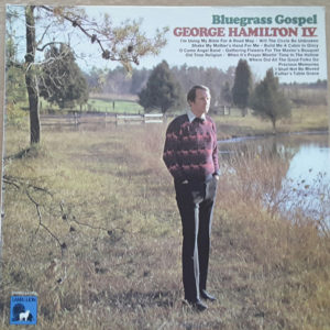 George Hamilton IV - Bluegrass Gospel  (LP, Album)
