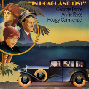 Georgie Fame, Annie Ross, Hoagy Carmichael - In Hoagland 1981 (LP, Album)