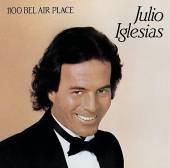 Julio Iglesias - 1100 Bel Air Place (LP, Album)