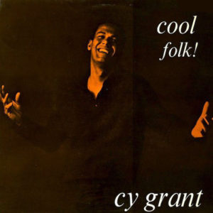Cy Grant - Cool Folk! (LP, Album, Mono, Club)