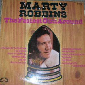 Marty Robbins - The Fastest Gun Around (LP, Album, Comp)