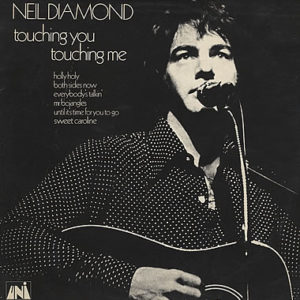 Neil Diamond - Touching You, Touching Me (LP, Album)