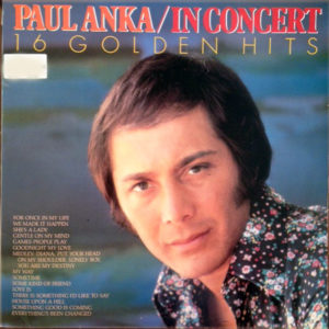 Paul Anka - In Concert 16 Golden Hits (LP, Comp)