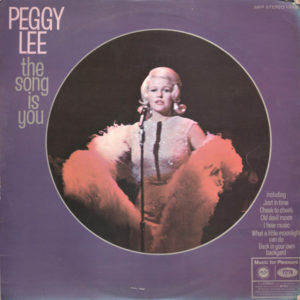 Peggy Lee - The Song Is You (LP, Album, RE)