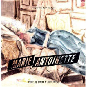 Various - Marie Antoinette (Original Motion Picture Soundtrack) (2xLP, Comp, Gat)