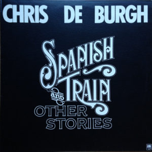 Chris de Burgh - Spanish Train And Other Stories (LP, Album)