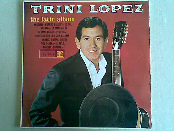 Trini Lopez - The Latin Album (LP, Album)