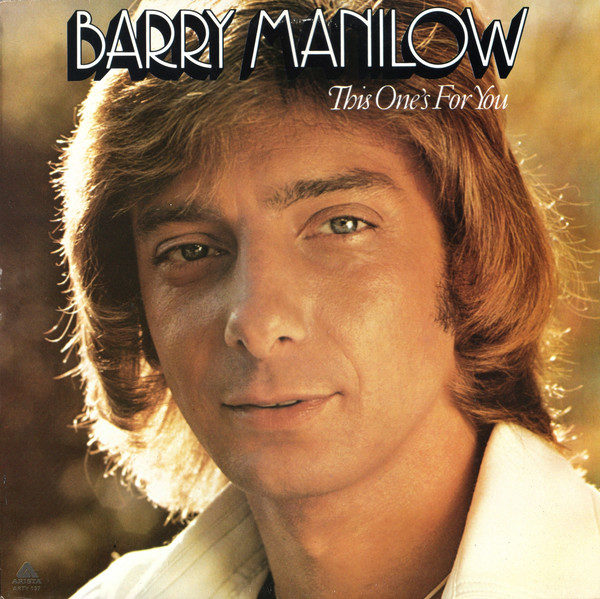 Barry Manilow - This One's For You (LP, Album)