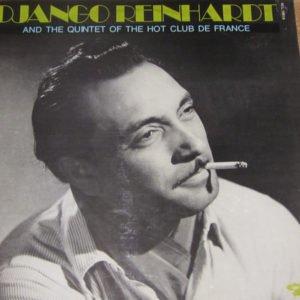 Django Reinhardt Et Le Quintette Du Hot Club De France* - Django Reinhardt Et Le Quintette Du Hot Club De France (LP, Comp)