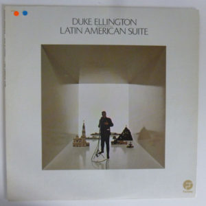 Duke Ellington And His Orchestra - Latin American Suite (LP, Album, RE)