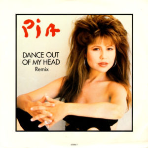 Pia* - Dance Out Of My Head - Remix (12")
