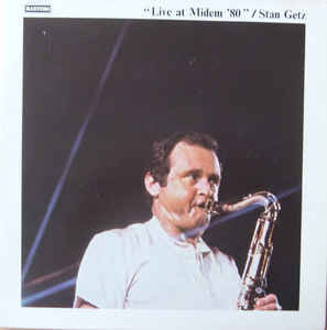 Stan Getz - Live At Midem '80 (LP, Album)