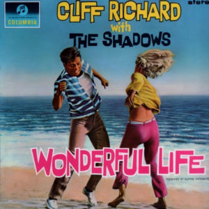 Cliff Richard With The Shadows* - Wonderful Life  (LP, Album)