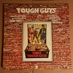 Isaac Hayes - Tough Guys (Music From The Soundtrack Of The Paramount Release 'Three Tough Guys') (LP, Album, RP, Mon)