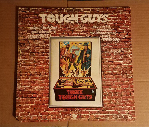 Isaac Hayes - Tough Guys (Music From The Soundtrack Of The Paramount Release 'Three Tough Guys') (LP, Album, RP, Mon)