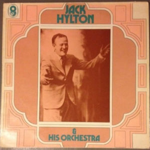 Jack Hylton & His Orchestra* - Jack Hylton And  His Orchestra (LP, Comp, Mono)