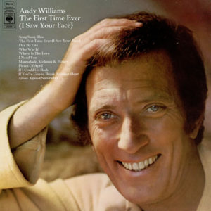 Andy Williams - The First Time Ever (I Saw Your Face) (LP, Album)