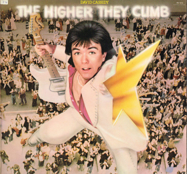 David Cassidy - The Higher They Climb -  The Harder They Fall (LP, Album)